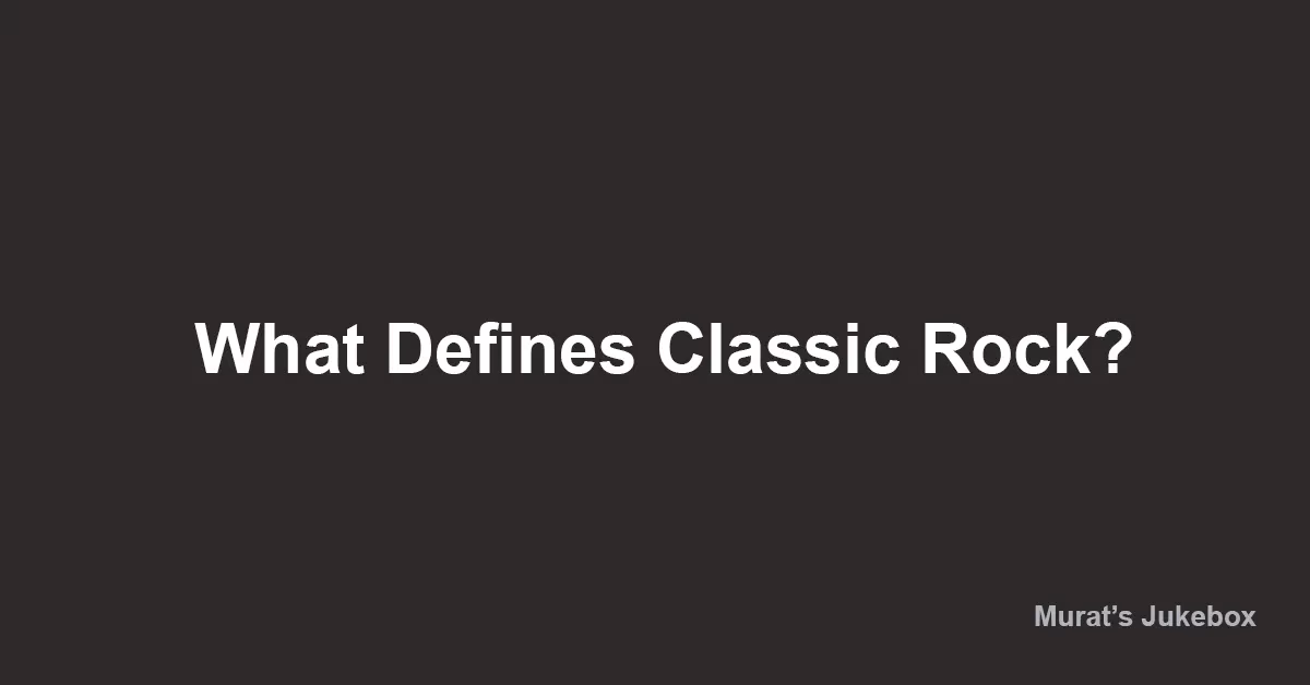 What Defines Classic Rock?